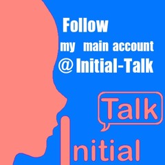 Initial Talk 3.0 (alt.)