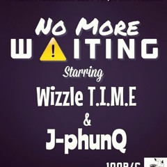 NoMoreWaiting The Mixtape
