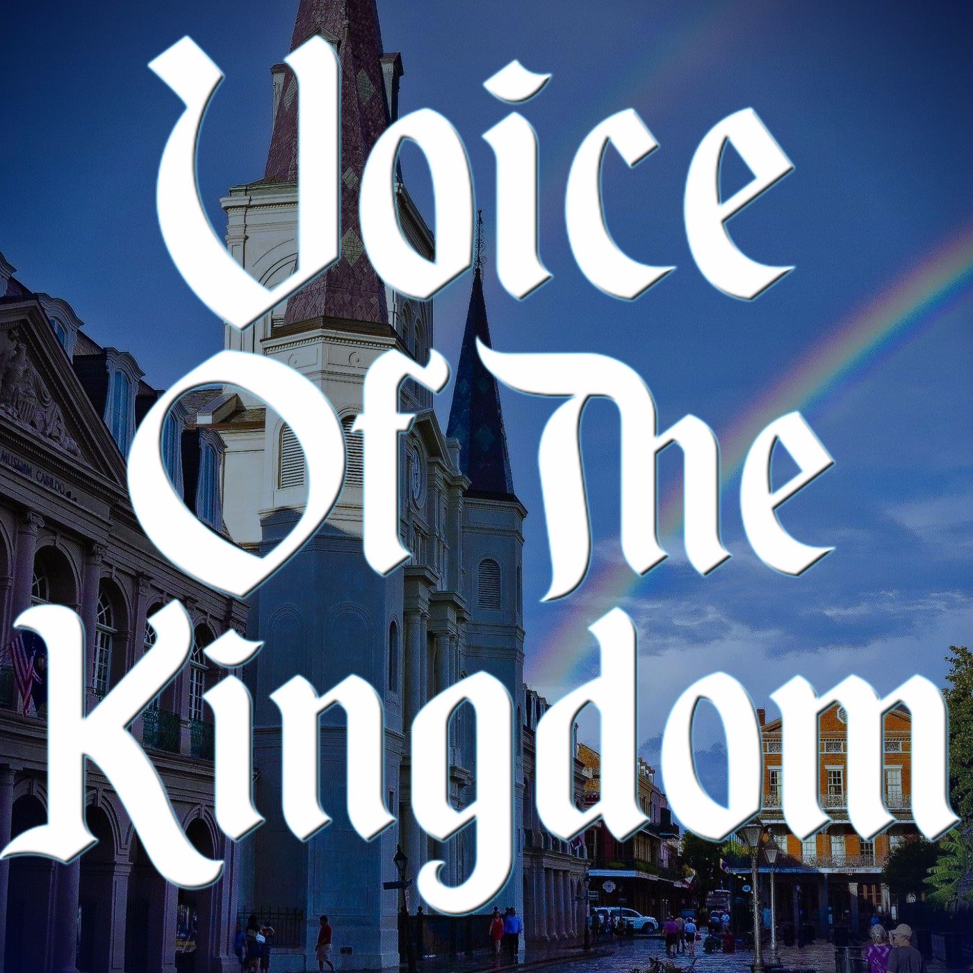 Voice of the Kingdom
