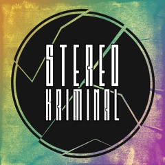 Stereo Kriminal