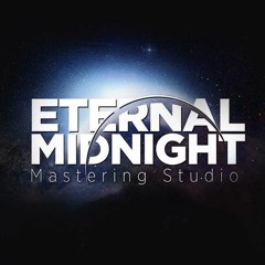 EternalMidnight Mastering