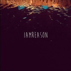 IAMREASON