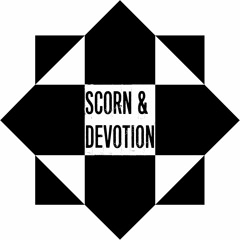 Scorn & Devotion