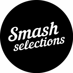 Smash Selections