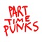 Part Time Punks