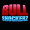 •BULLSHOCKERZ•