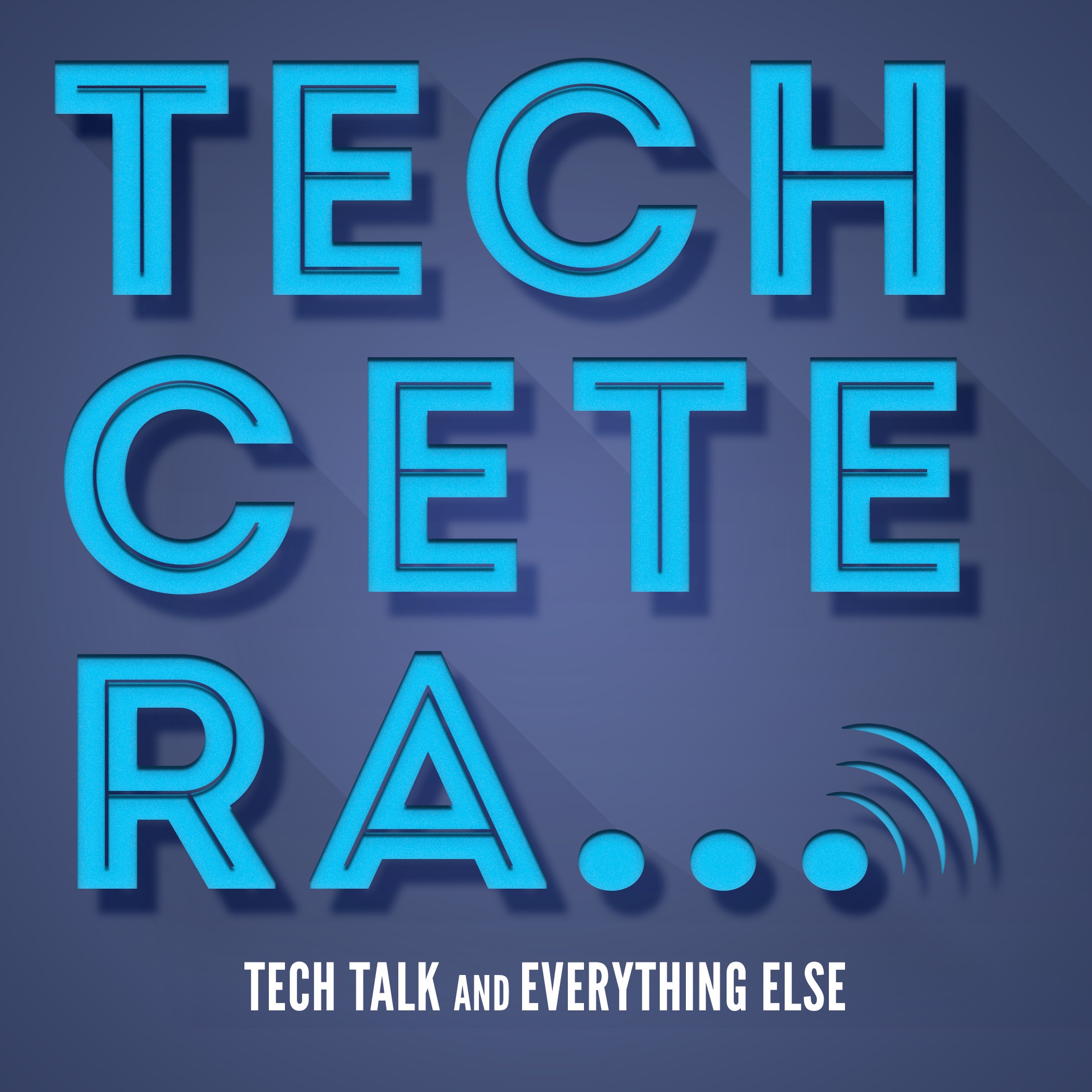 Techcetera Podcast
