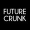 Future Crunk