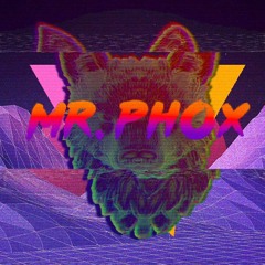 Mr. Phox