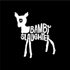 Bambi Slaughter
