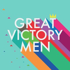 Great Victory Men