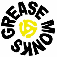 grease monks