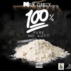 Milk Geezy205
