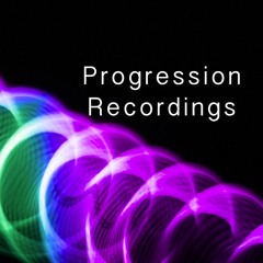 Progression Recordings