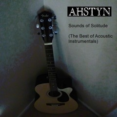AHSTYN - Solo Acoustic
