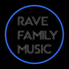 Rave Family Music