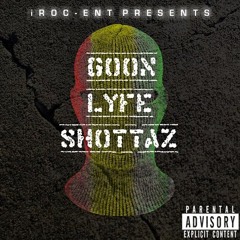GoonLyfeShottaz