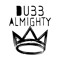 Dubb Almighty Beats