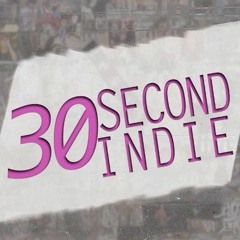 30SecondIndie