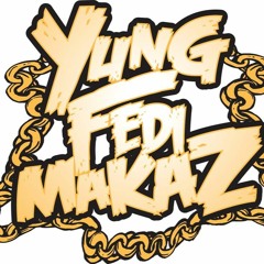 Yung Fedi Makaz
