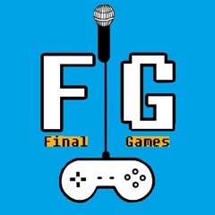 Final Games Podcast