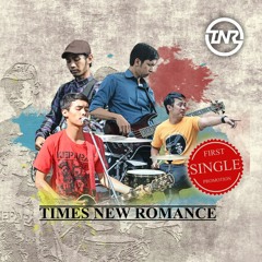 TNR (TIMES NEW ROMANCE)