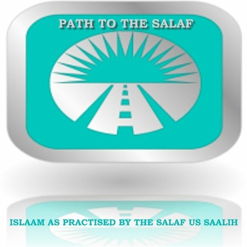 PATH TO THE SALAF’s avatar
