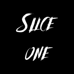 SliceOne_Muzik