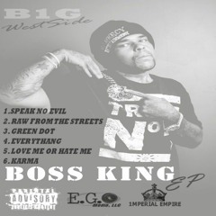 Boss King aka B1G ROB