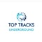 Top Tracks Underground
