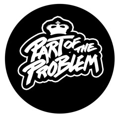 Part of the Problem