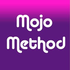 Mojo Method