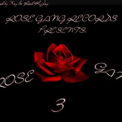 Rose Gang 3