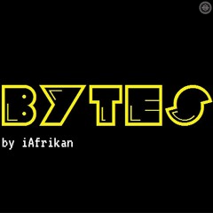 BYTES by iAfrikan