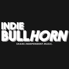 Indie Bullhorn