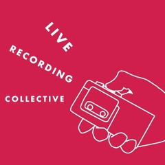 Live Recording Collective