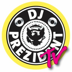 Dj PreZident