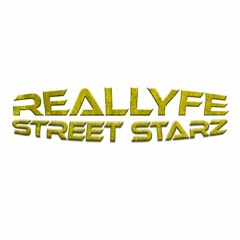 ReallyfeStreetStarz