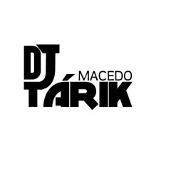 DJ Tárik Macedo