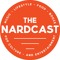 The Nardcast