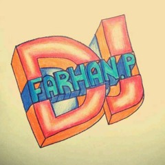 DJ Farhan P
