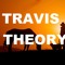 Travis Theory