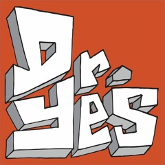 Dr. Yes