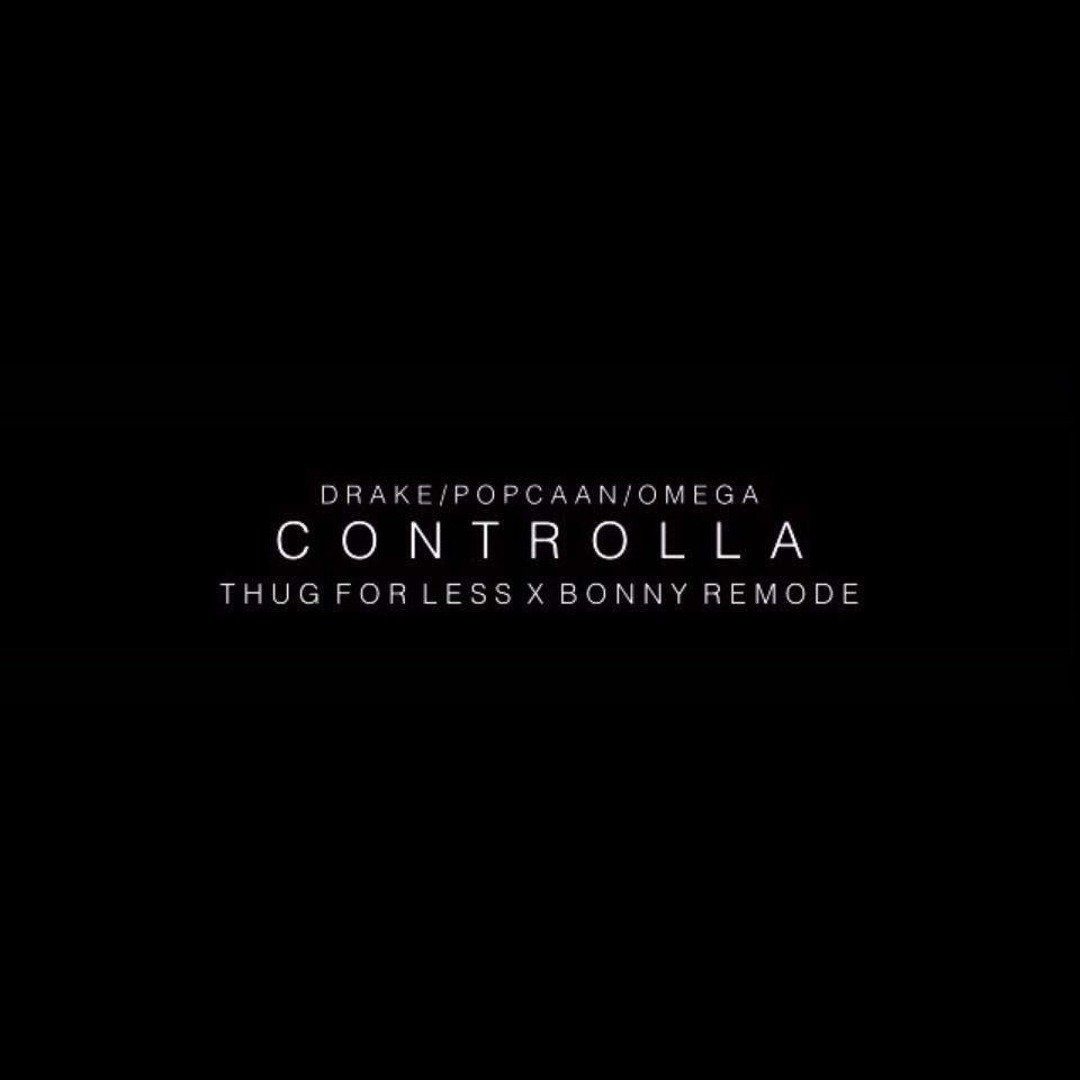 Stream Drake - Controlla (Ft. Popcaan) music | Listen to songs, albums ...