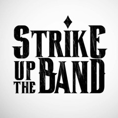 Strike Up The Band