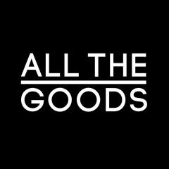 All The Goods