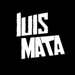 Stream Luis Mata music | Listen to songs, albums, playlists for free on  SoundCloud