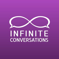 Infinite Conversations