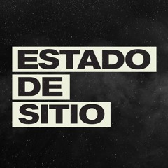 ESTADO DE SITIO