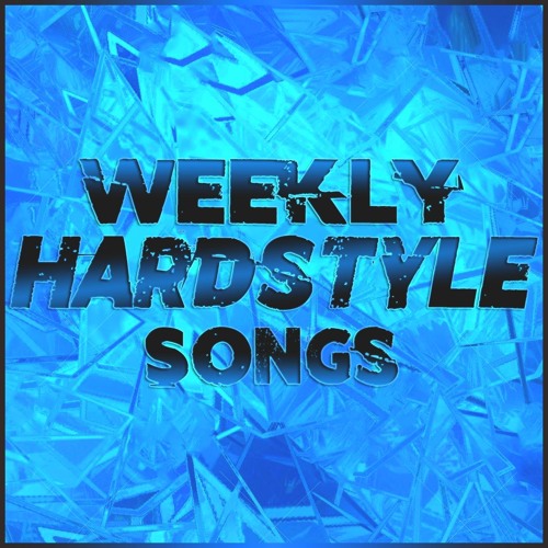 Weekly Hardstyle Songs’s avatar